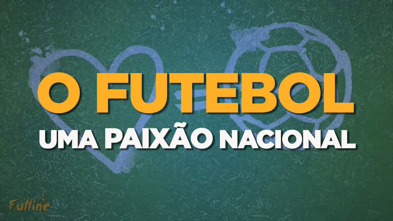 Paixão nacional, o futebol ao vivo é energia e emoção!